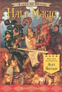 Half Magic Children's Chapter Book by Edward Eager