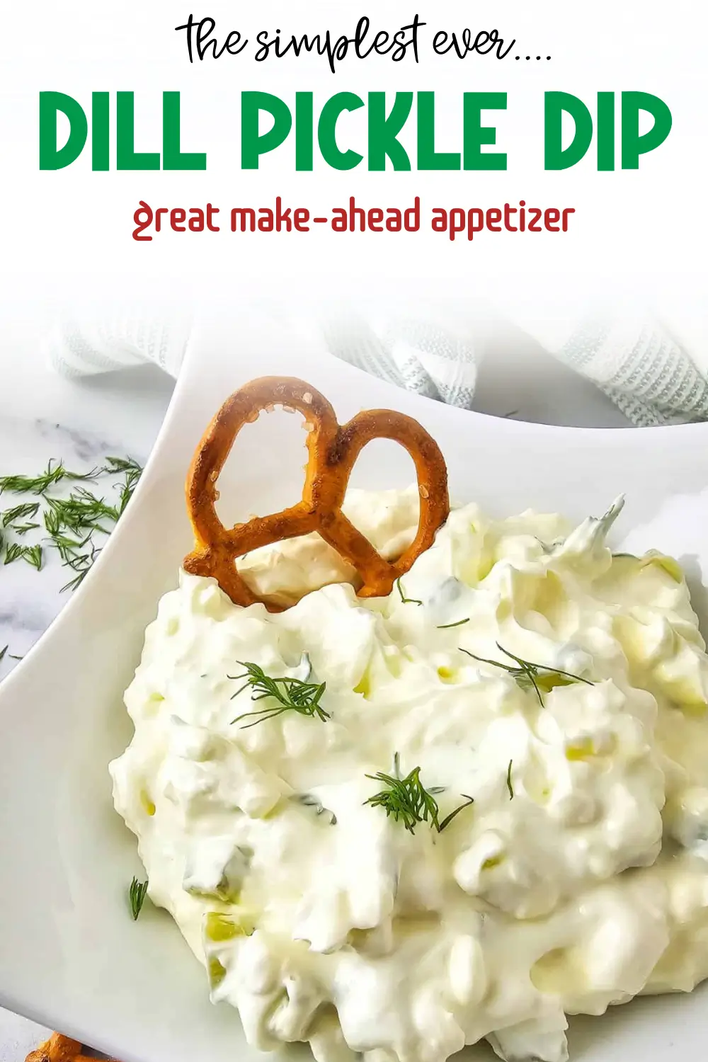 A pinnable image of dill pickle dip.