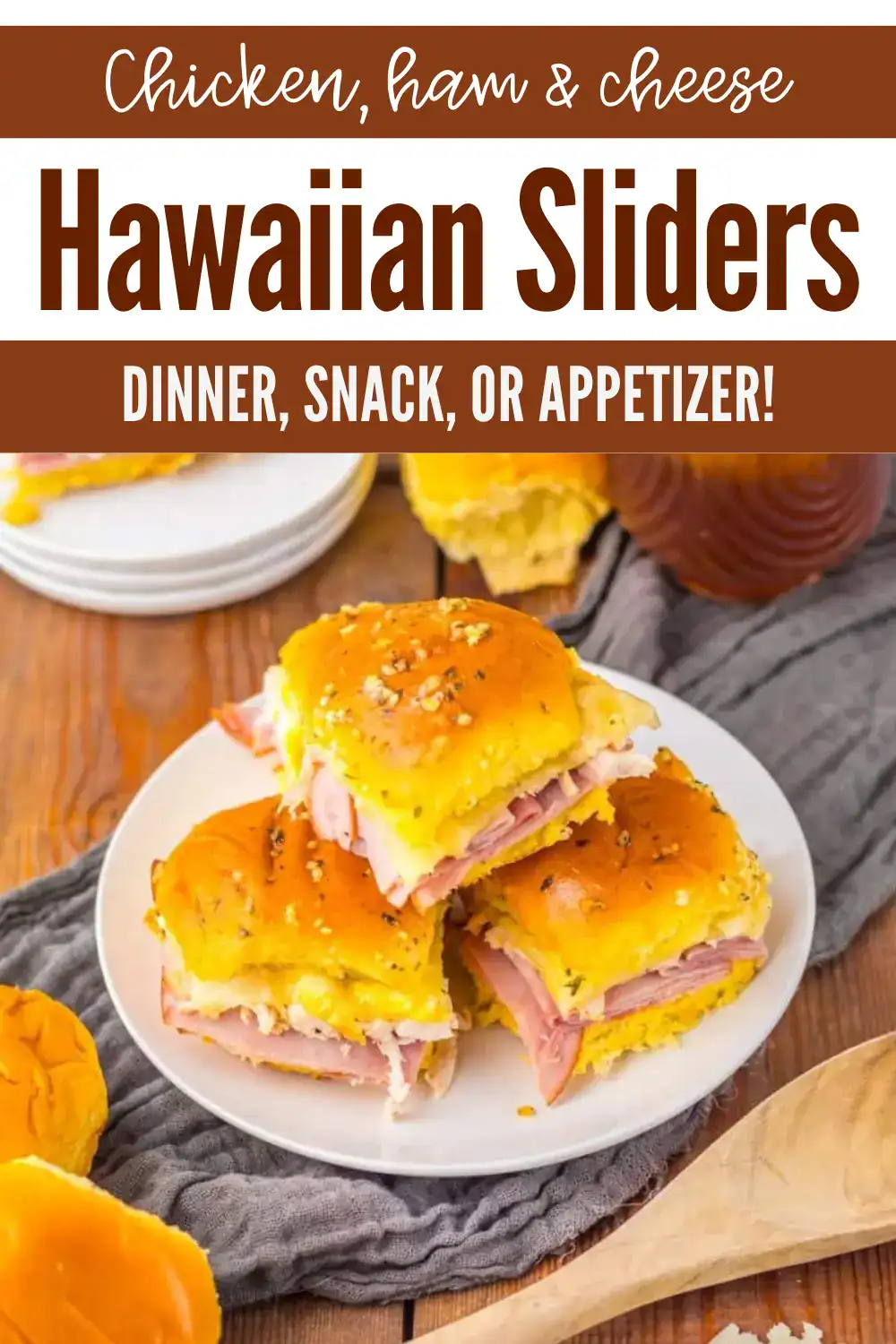 Easy ham and cheese sliders with chicken