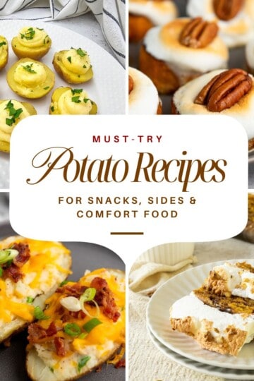 Collage of must-try potato recipes for snacks, sides, and comfort food, featuring a variety of dishes.